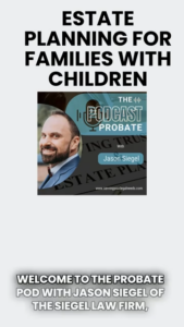 Estate Planning for Parents: Protecting Your Kids' Future